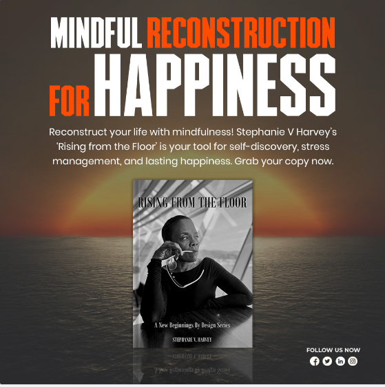 Mindful Reconstruction for Happiness